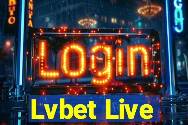 Lvbet Live